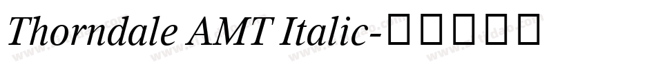 Thorndale AMT Italic字体转换